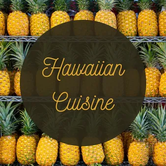 The Evolution of Hawaiian Food in the Modern Era